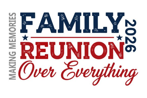 Family Reunion 2026 Shirt Design