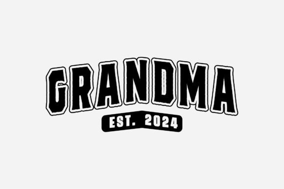 Grandma Est 2024 Varsity SVG PNG Design