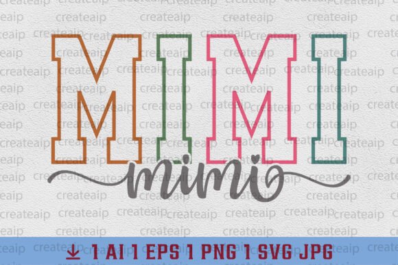 Mimi SVG Grandma Varsity T-Shirt Designs