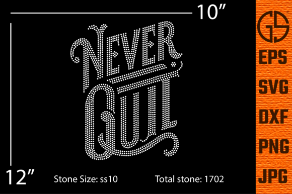 Never Quit Rhinestone Template Design