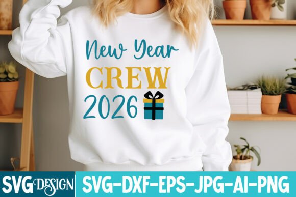 New Year Crew 2026 SVG Design