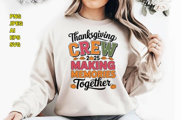 Thanksgiving Crew 2025 T-Shirt Design Graphics